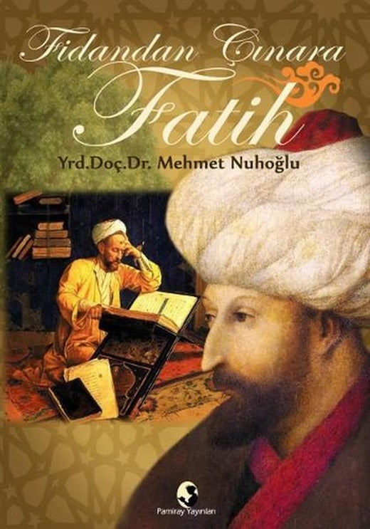 Fidandan Çınara Fatih