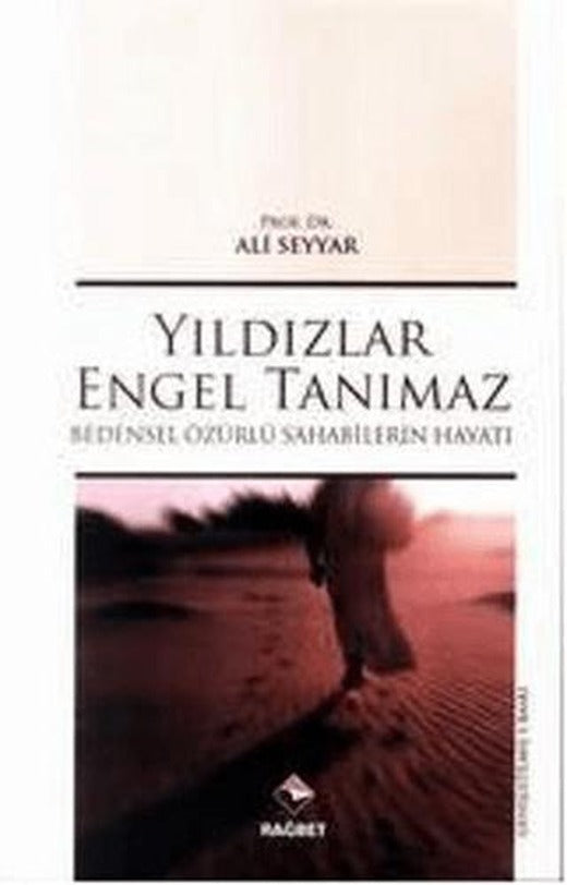 Yıldızlar Engel Tanımaz | Rağbet Yayınları (Ciltsiz)