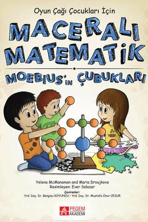Maceralı Matematik - Moebius'ın Çubukları | Pegem Akademi Yayıncılık (Ciltsiz)