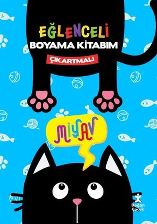 Miyav Eğlenceli Boyama Kitabım - Çıkartmalı | Doğan Çocuk