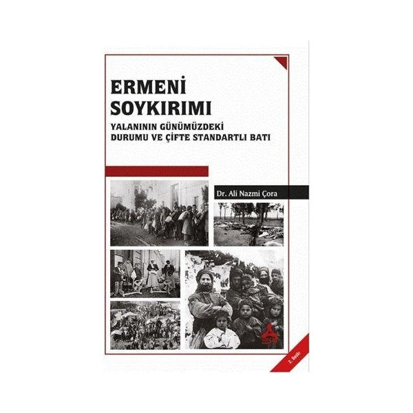 Ermeni Soykırımı Yalanının Günümüzdeki Durumu ve Çifte Standartlı Batı
