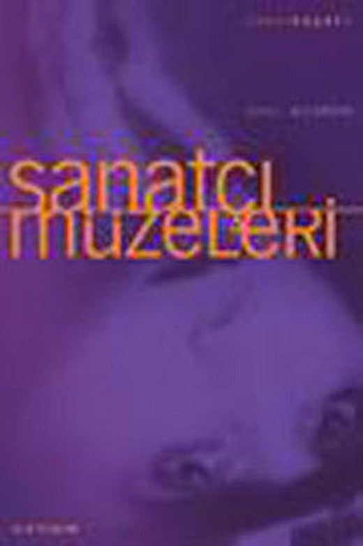 Sanatçı Müzeleri | İletişim Yayınları