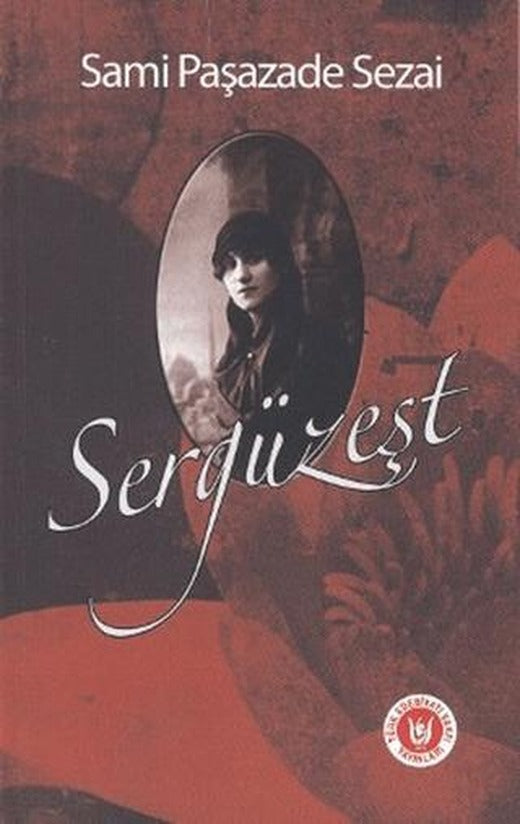 Sergüzeşt | Tedev Yayınları (Ciltsiz)