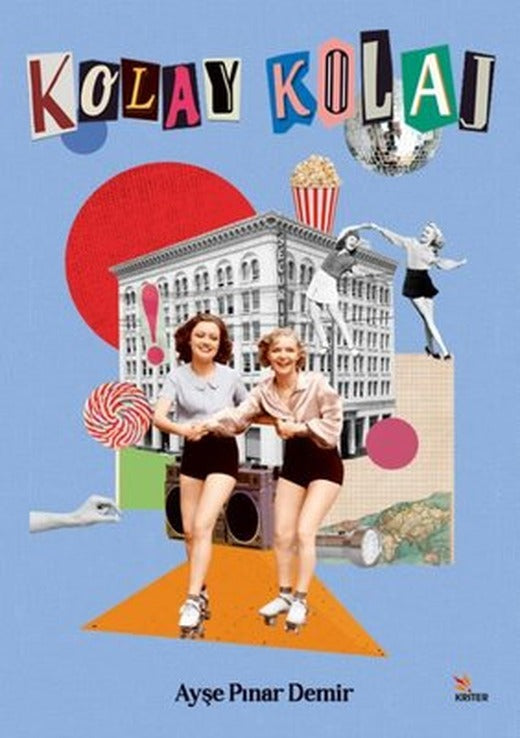 Kolay Kolaj | Kriter