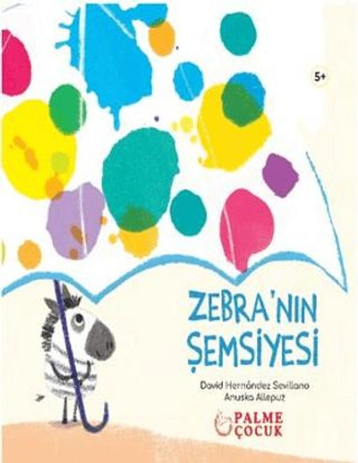 Zebra’nın Şemsiyesi