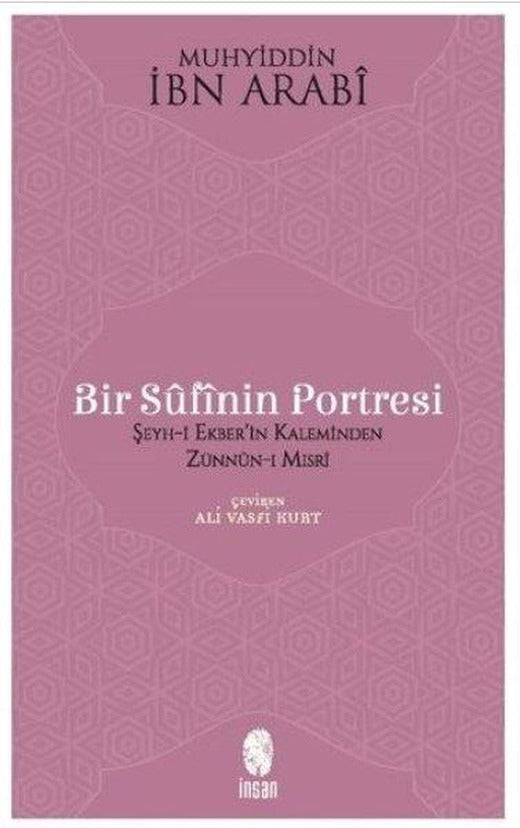 Bir Sufinin Portresi | İnsan Yayınları (İnce Kapak)