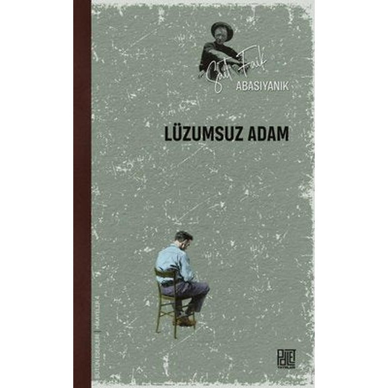 Lüzumsuz Adam | Palet Yayınları (İnce Kapak)