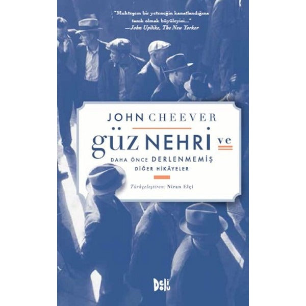 Güz Nehri ve Daha Önce Derlenmiş Diğer Hikayeler | DeliDolu