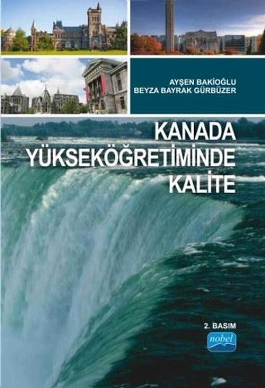 Kanada Yükseköğretiminde Kalite | Nobel Akademik Yayıncılık (İnce Kapak)
