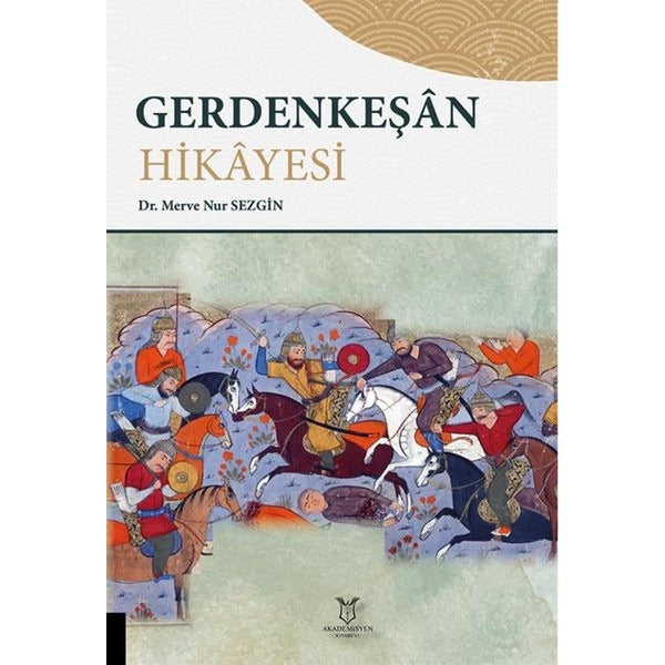 Gerdenkeşan Hikayesi | Akademisyen Kitabevi (Ciltsiz)