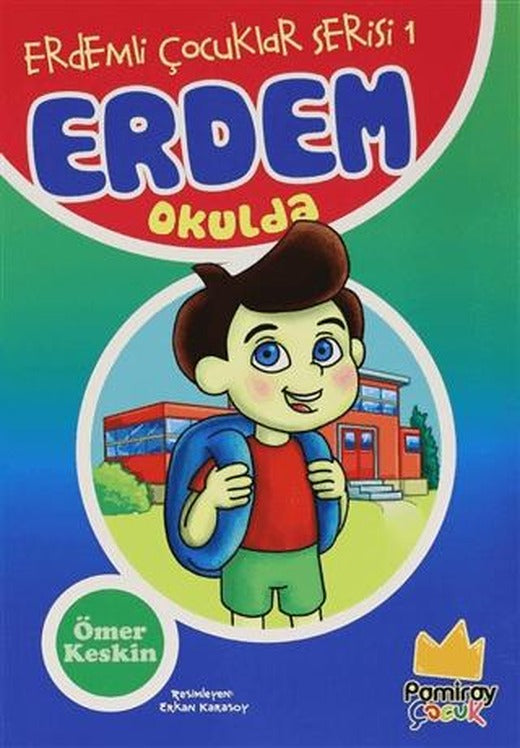 Erdem Okulda - Erdemli Çocuklar Serisi 1