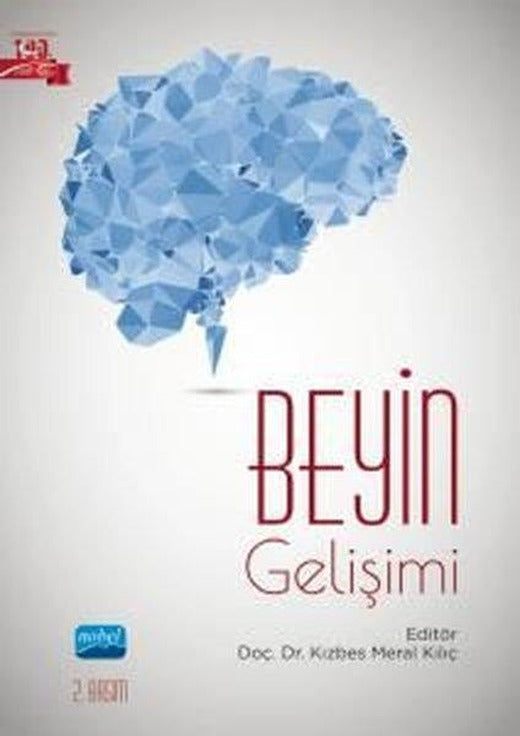 Beyin Gelişimi | Nobel Akademik Yayıncılık (İnce Kapak)