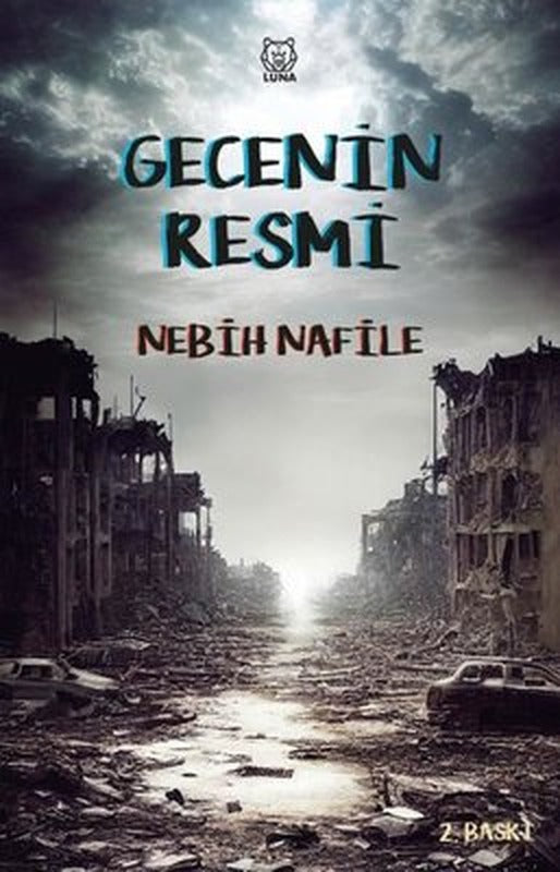 Gecenin Resmi | Luna Yayınları