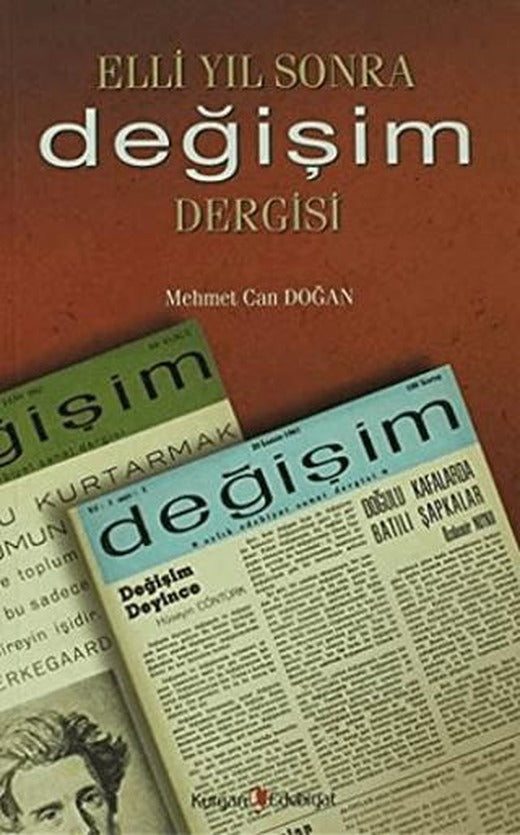 Elli Yıl Sonra Değişim Dergisi | Kurgan Edebiyat (Ciltsiz)