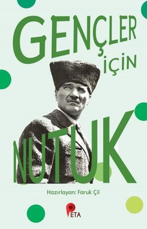 Gençler İçin Nutuk | Peta