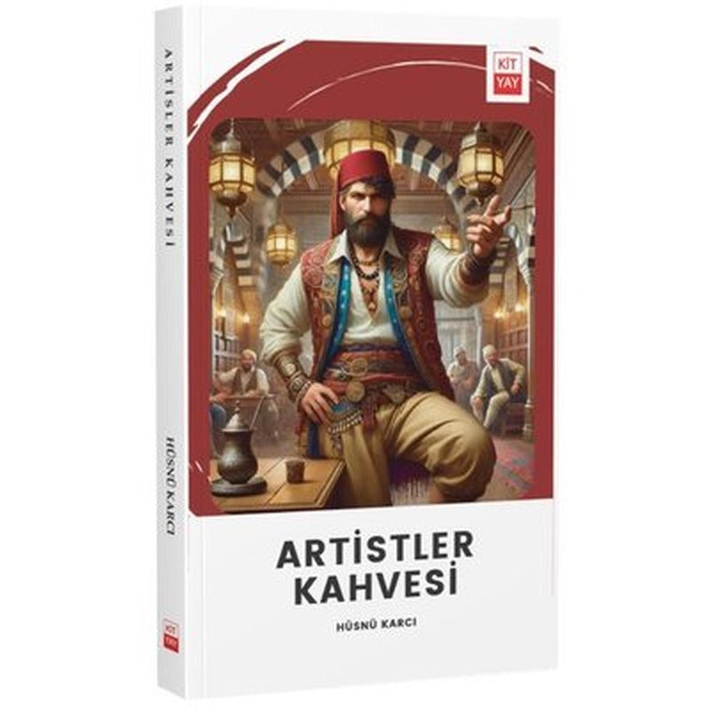 Artistler Kahvesi | Kityay (İnce Kapak )