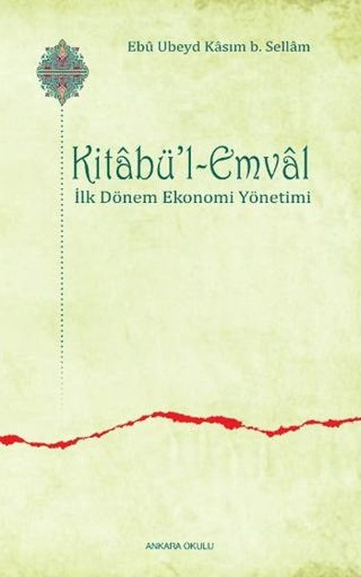 Kitabü’l-Emval | Ankara Okulu Yayınları (Ciltsiz)