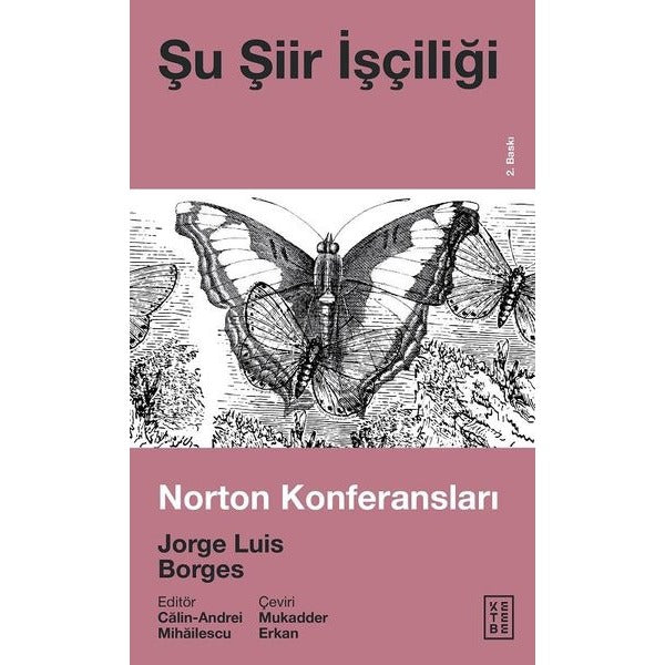 Şu Şiir İşçiliği-Norton Konferansları | Ketebe Yayınları