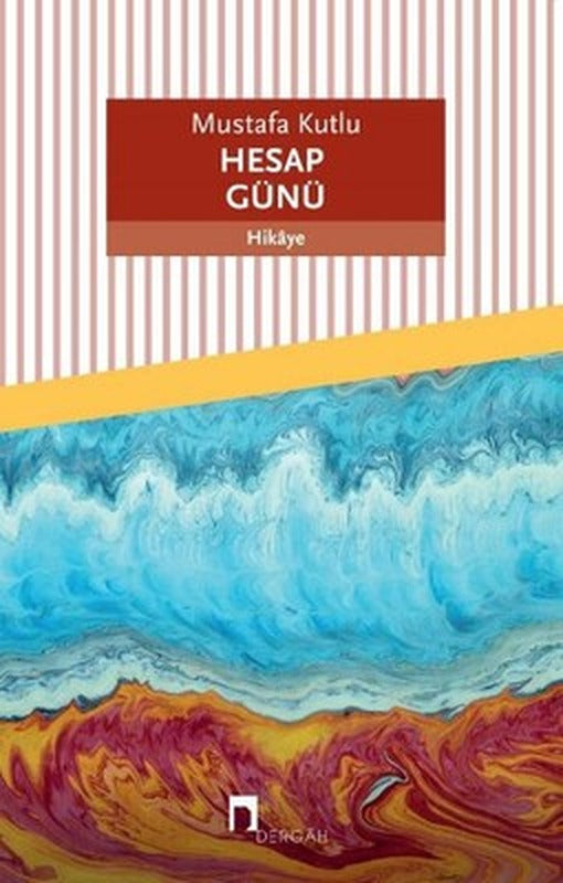 Hesap Günü | Dergah Yayınları