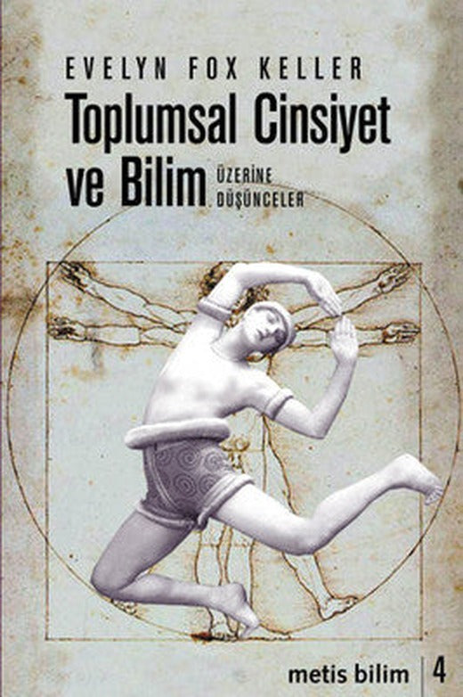 Toplumsal Cinsiyet ve Bilim Üzerine Düşünceler | Metis Yayınları
