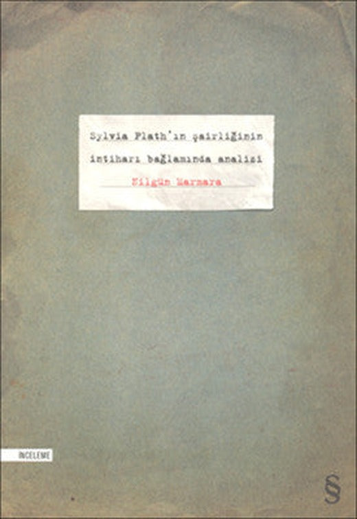 Sylvia Plath'ın Şairliğinin İntiharı Bağlamında Analiz | Everest Yayınları