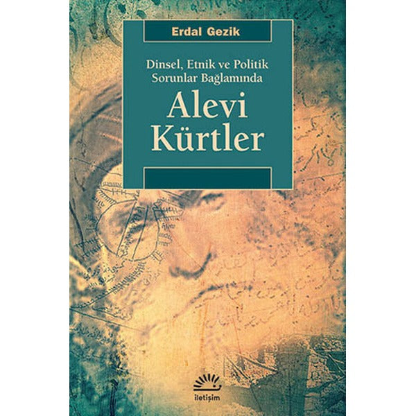 Alevi Kürtler | İletişim Yayınları