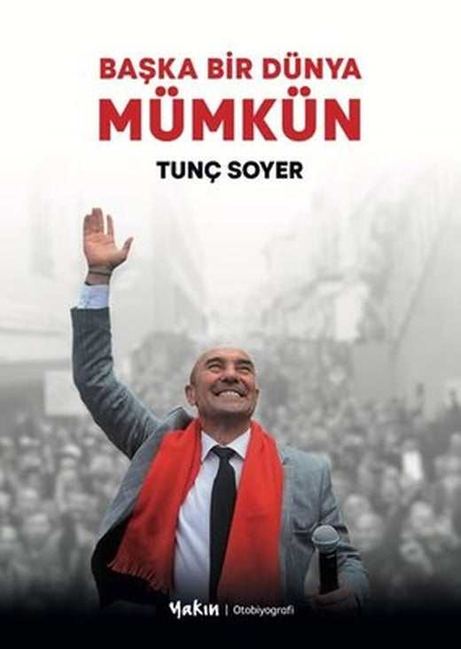 Başka Bir Dünya Mümkün | Yakın Kitabevi (İnce Kapak)