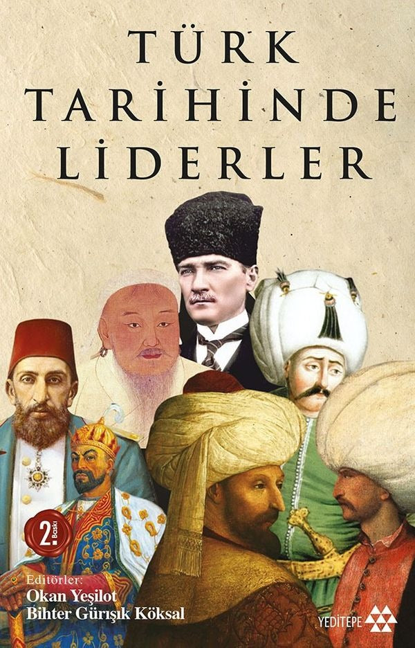 Türk Tarihinde Liderler | Yeditepe Yayınevi