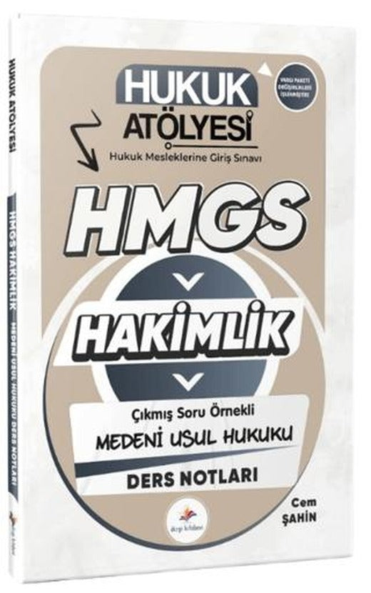 2026 Hukuk Atölyesi Hakimlik HMGS Hukuk Mesleklerine Giriş Sınavı Çıkmış Soru Örnekli Medeni Usul Hukuku Ders Notları | Dizgi Kitap (Ciltsiz)