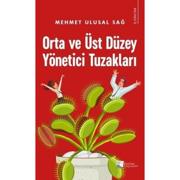 Orta ve Üst Düzey Yönetici Tuzakları | Karina Yayınevi