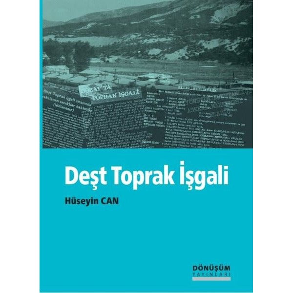 Deşt Toprak İşgali | Dönüşüm Yayınları (Ciltsiz)