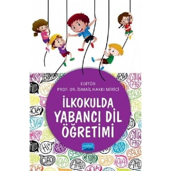 İlkokulda Yabancı Dil Öğretimi | Nobel Akademik Yayıncılık (İnce Kapak)