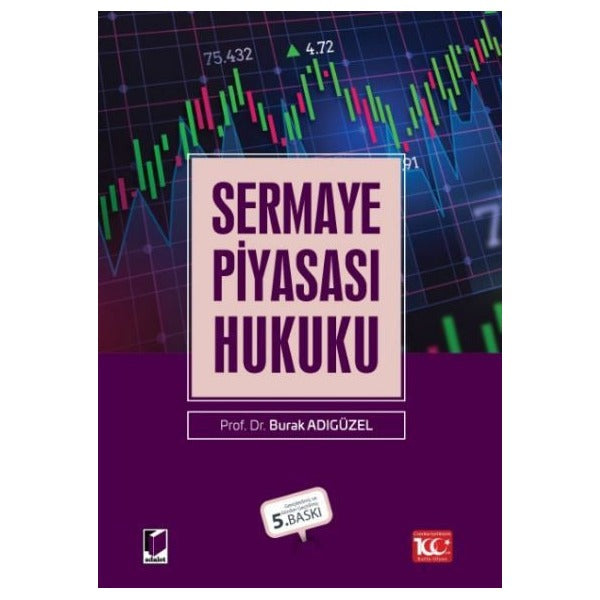 Sermaye Piyasası Hukuku | Adalet Yayınevi (Ciltli)