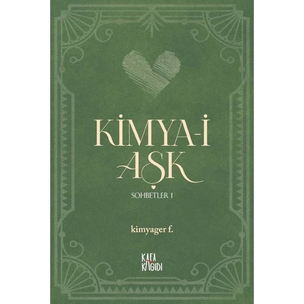 Kimya-i Aşk | Kafa Kağıdı (Ciltli)
