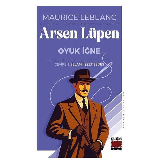 Arsen Lüpen - Oyuk İğne | Elips Kitapları (İnce Kapak)