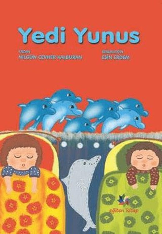 Yedi Yunus | Eğiten Kitap (Ciltsiz)
