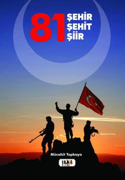 81 Şehir - Şehit - Şiir | Tilki Kitap (Ciltsiz)