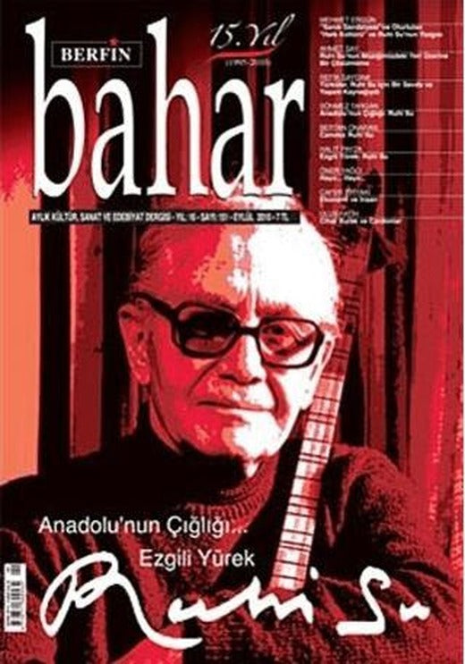 Berfin Bahar Aylık Kültür, Sanat ve Edebiyat Dergisi Sayı: 151 | Berfin Bahar Dergisi (Ciltsiz)
