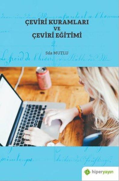 Çeviri Kuramları ve Çeviri Eğitimi | Hiperlink (İnce Kapak) - Resim 1