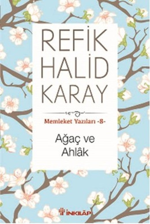 Ağaç ve Ahlak | İnkılap Yayınları