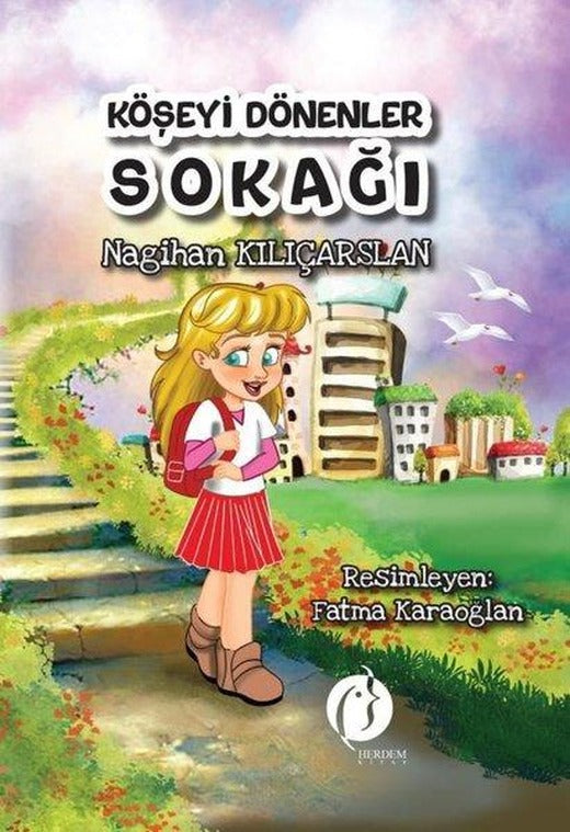 Köşeyi Dönenler Sokağı | Herdem Kitap (İnce Kapak)