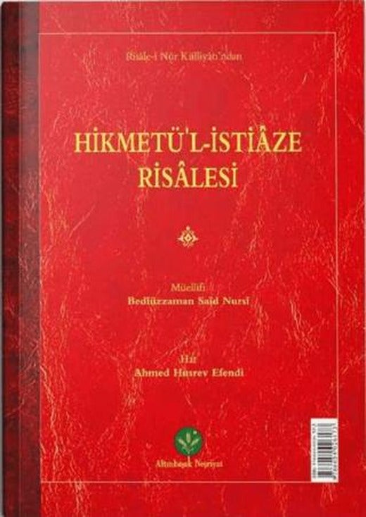 Hikmetü'l İstiaze Risalesi (Mukayeseli) | Altınbaşak Neşriyat (Ciltsiz)