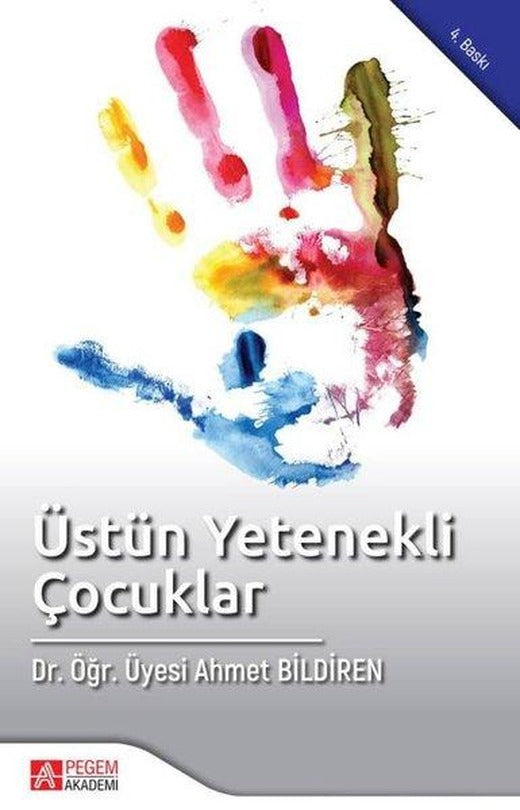 Üstün Yetenekli Çocuklar | Pegem Akademi Yayıncılık (İnce Kapak)