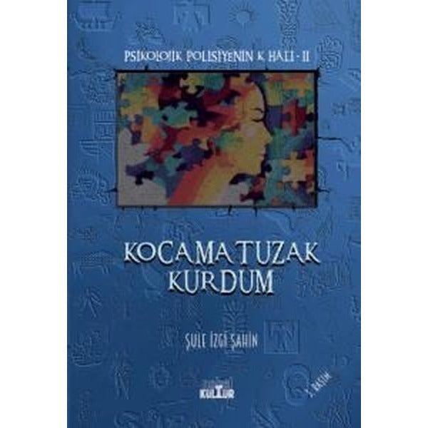 Kocama Tuzak Kurdum - Psikolojik Polisiyenin K Hali 2 | Nobel Kültür (İnce Kapak)