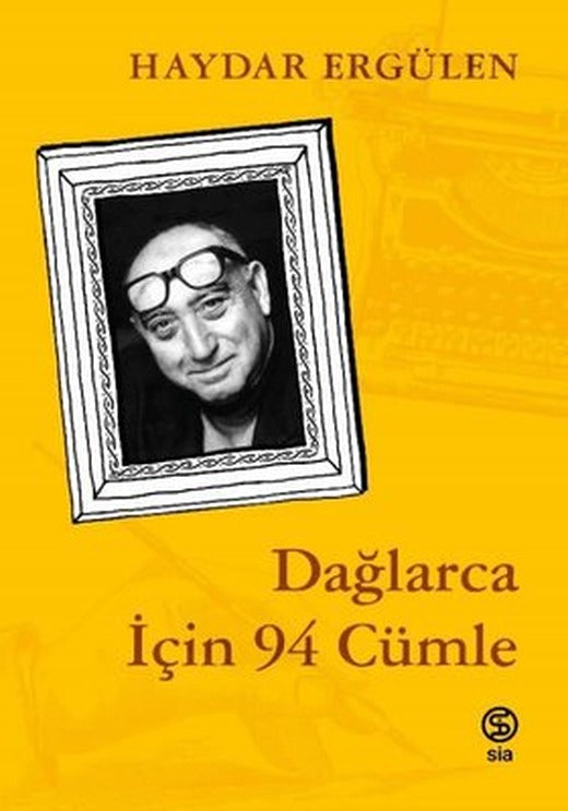 Dağlarca İçin 94 Cümle | Sia (İnce Kapak)