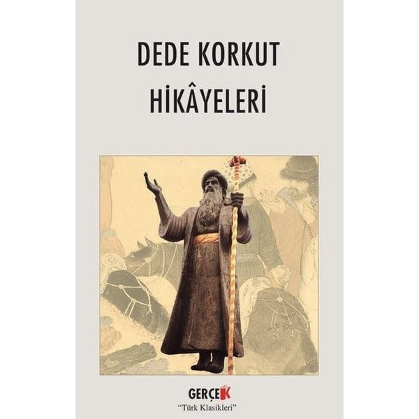 Dede Korkut Hikayeleri | Gerçek Kitap (İnce Kapak)