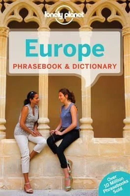 Lonely Planet Europe Phrasebook & Dictionary (Lonely Planet Phrasebook and Dictionary) | Lonely Planet