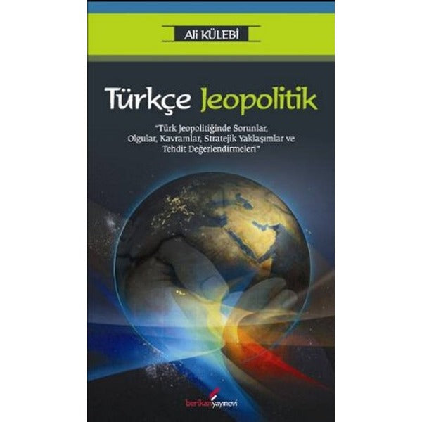 Türkçe Jeopolitik | Berikan Yayınevi (Ciltsiz)