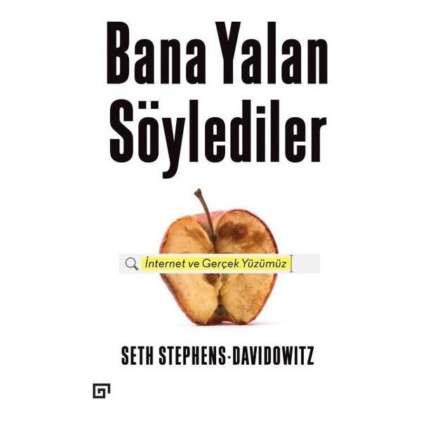 Bana Yalan Söylediler