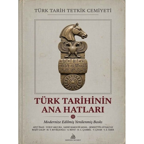 Türk Tarihinin Ana Hatları - Türk Tarihi Tetkit Cemiyeti | Serüven Yayınevi (İnce Kapak)